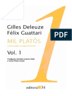 Mil Platôs - Capitalismo e Esquizofrenia - Editora 34 - 1995 - Gilles Deleuze e Félix Guattari (vol.1)