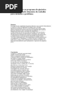 A baixa adesão ao programa de ginástica