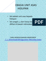 Sel Sebagai Unit Asas Hidupan