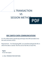 Call Transaction VS Session Method