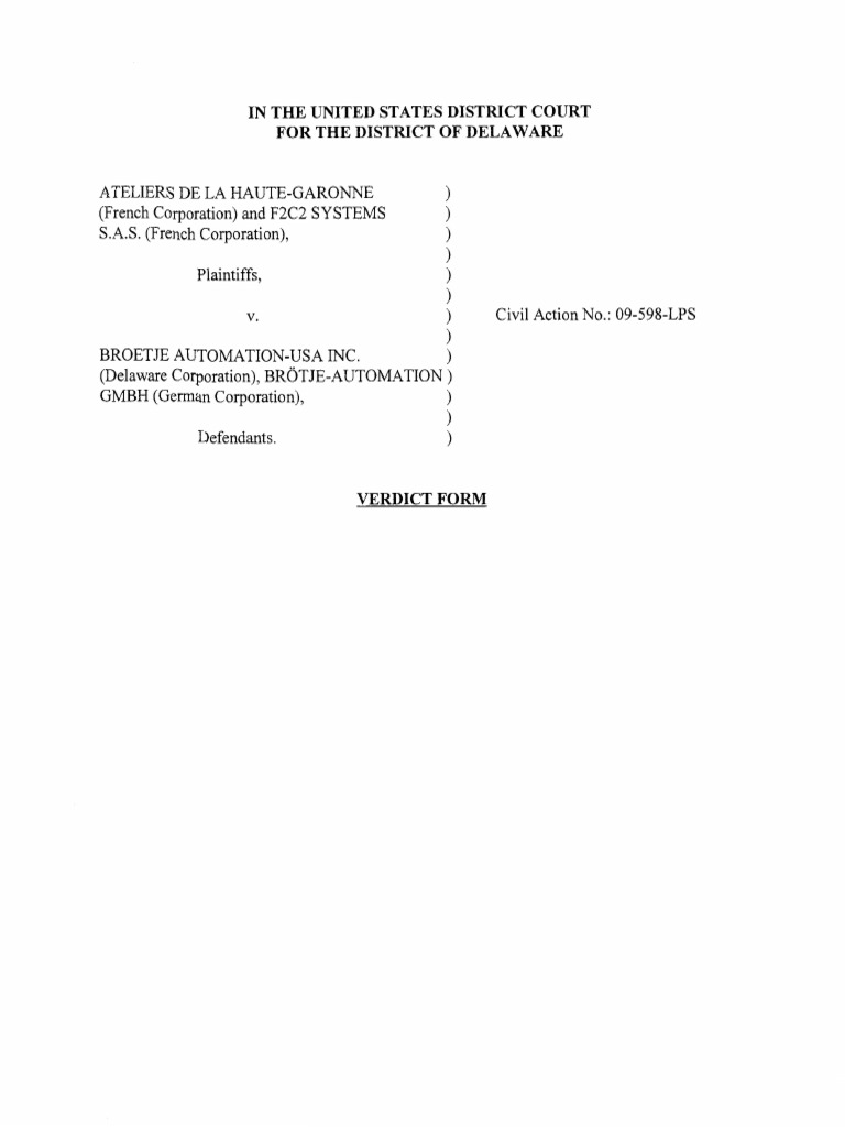 Ateliers De La Haute Garonne Et Al V Broetje Automation Usa Inc Et Al C A No 09 598 Lps D Del Apr 11 14 Prior Art Patent Infringement