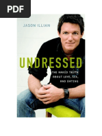 Download Undressed - The Naked Truth about Love Sex and Dating by Jason Illian SN21939288 doc pdf