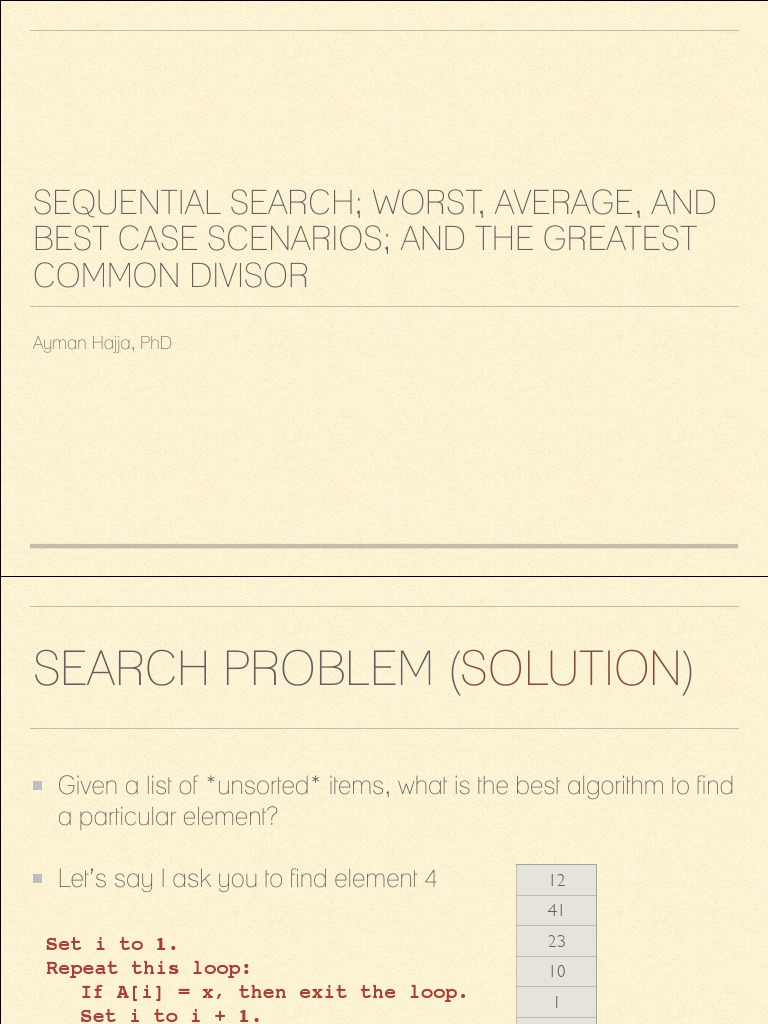 Sequential Search; Worst, Average, and Best Case Scenarios; and the ...