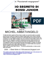 Diario Segreto Di Renzo Bossi Junior Versione Finale Con Extra Post