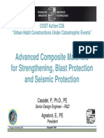 A Dvanced Composite Materials for Strengthening Blast Protection for Strengthening , Blast Protection and Seismic Protection