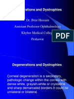 Corneal Degenerations and Dystrophies