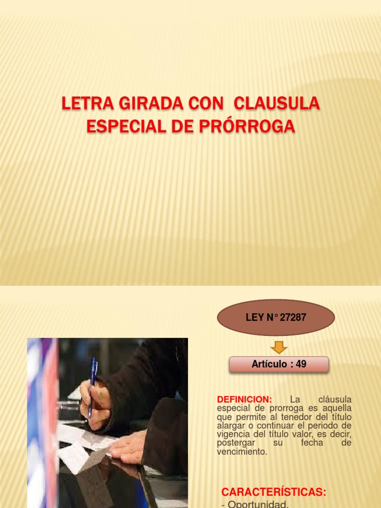 LETRA Gde Cambio Especial Con Clausula de Prorroga | PDF