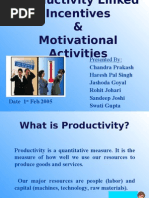 Productivity Linked Incentives & Motivational Activities