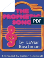 The Prophetic Song - LaMar Boschman