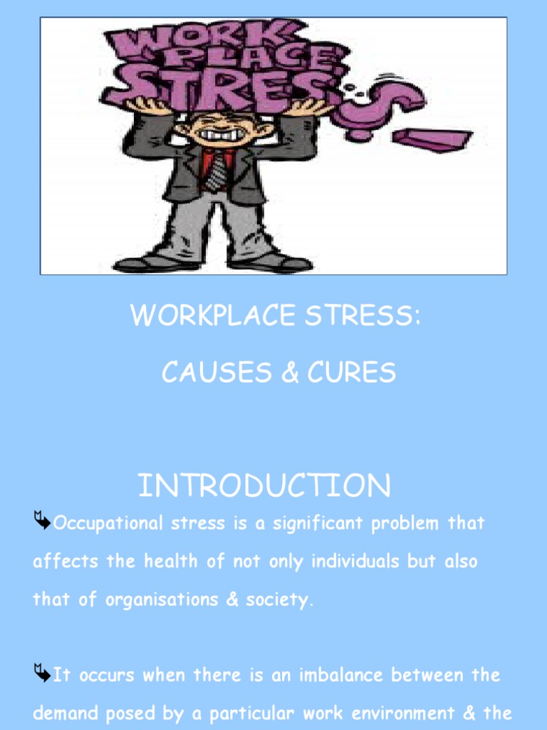 Workplace Stress Causes & Cures PDF Occupational Stress Emotions