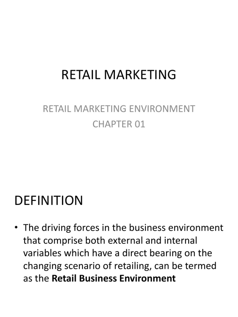 Understanding Retail Marketing Environment | PDF | Retail | Pricing
