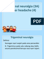 Trigeminal Neuralgia (3A)
