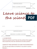 Monologue Leave Science To The Scientists 2014