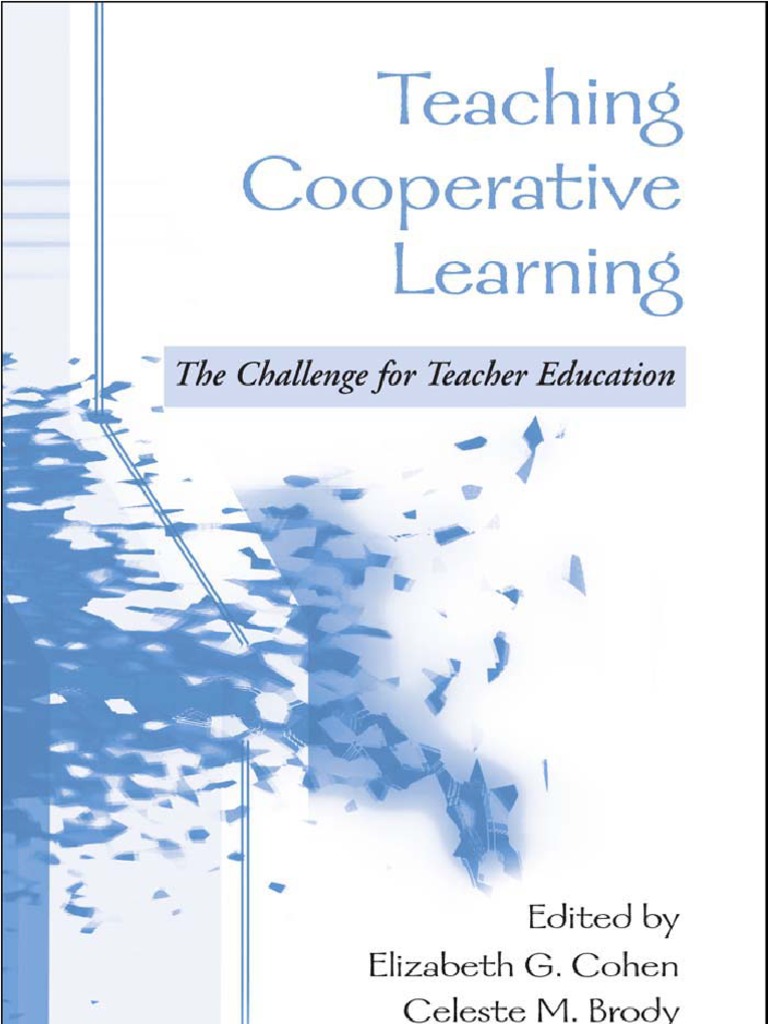 Teaching Cooperative Learning The Challenge For Teacher Education | PDF ...