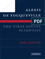 John Elster - Alexis de Tocqueville. The First Social Scientist