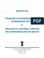 REPORTS ON FINANCING OF ENTERPRISES IN THE UNORGANISED SECTOR & CREATION OF A NATIONAL FUND FOR THE UNORGANISED SECTOR (NAFUS) (India)