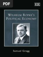 Samuel Gregg - Wilhelm Röpke's Political Economy