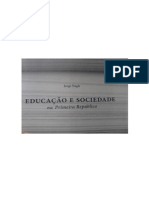 Educação e Sociedade Na Primeira República - Ensino Normal