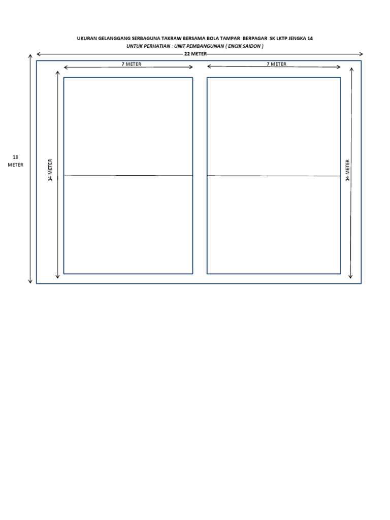 Ukuran Gelanggang Serbaguna Takraw Bersama Bola Tampar Berpagar SK 