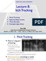 Pitch Tracking: 1. Pitch Tracking 2. Spectral Approaches 3. Time Domain 4. Example Algorithms