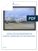Design, Detailed Engineering For Chemical, Pharma and Oil & Gas Industries