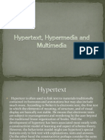 Hypertext, Hypermedia and Multimedia