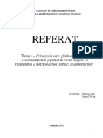 Principiile Care Ghidează Procesul Contravenţional Şi Penal În Cazul Tragerii La Răspundere A Funcţionarilor Publici Şi Demnitarilor