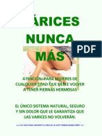 Várices Nunca Más. El Único Sistema Natural, Seguro y Sin Dolor Que Le Garantiza Que Las Varices No Volverán.