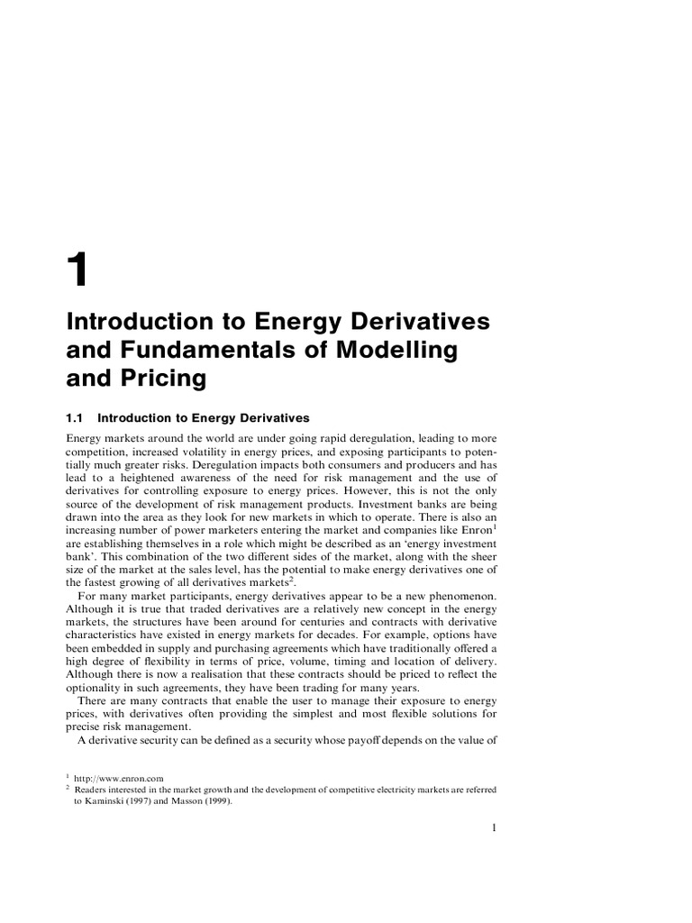 Energy Derivatives - Pricing and Risk Managment - Chapter 1 | PDF ...