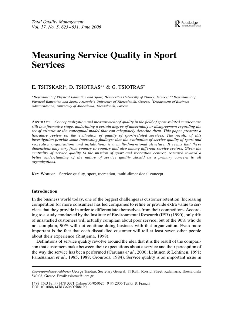 Measuring Service Quality in Sport Services E. Tsitskari, D. Tsiotras