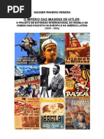O IMPÉRIO DAS IMAGENS DE HITLER:
O PROJETO DE EXPANSÃO INTERNACIONAL DO MODELO DE
CINEMA NAZI-FASCISTA NA EUROPA E NA AMÉRICA LATINA (1933 - 1955)
