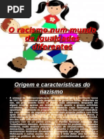 CP4-O Racismo Num Mundo de Igualdades
