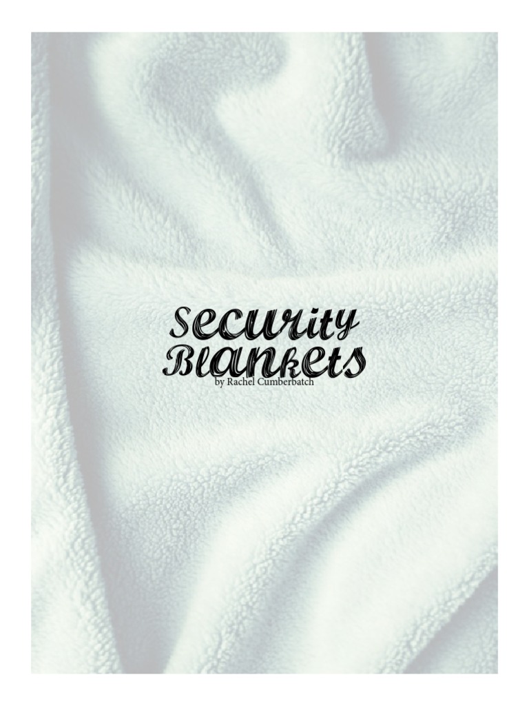 security blankets Developmental Psychology Interpersonal Relationships