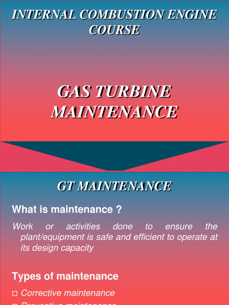 Internal Combustion Engine Course: Gas Turbine Maintenance | PDF | Gas ...