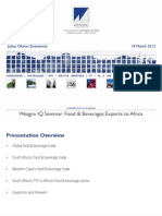 Wesgro IQ Seminar: Food & Beverages Exports To Africa: 19 March 2012 Julius Okiror, Economist