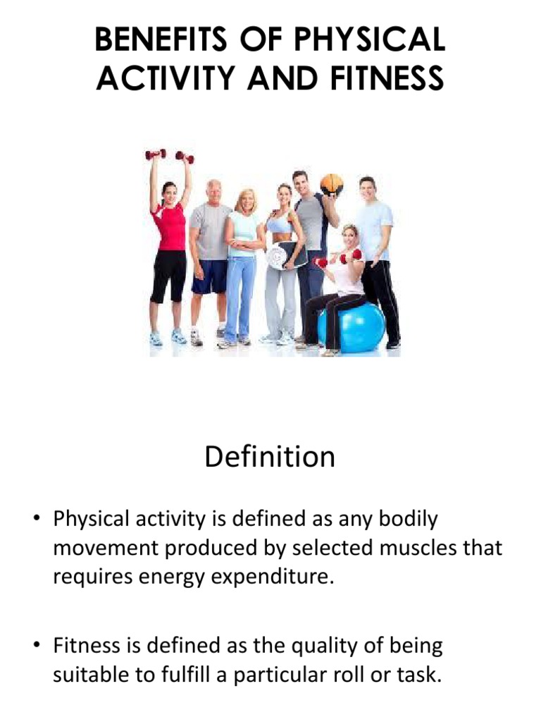 Benefits of Physical Activity and Fitness | PDF | Physical Exercise ...