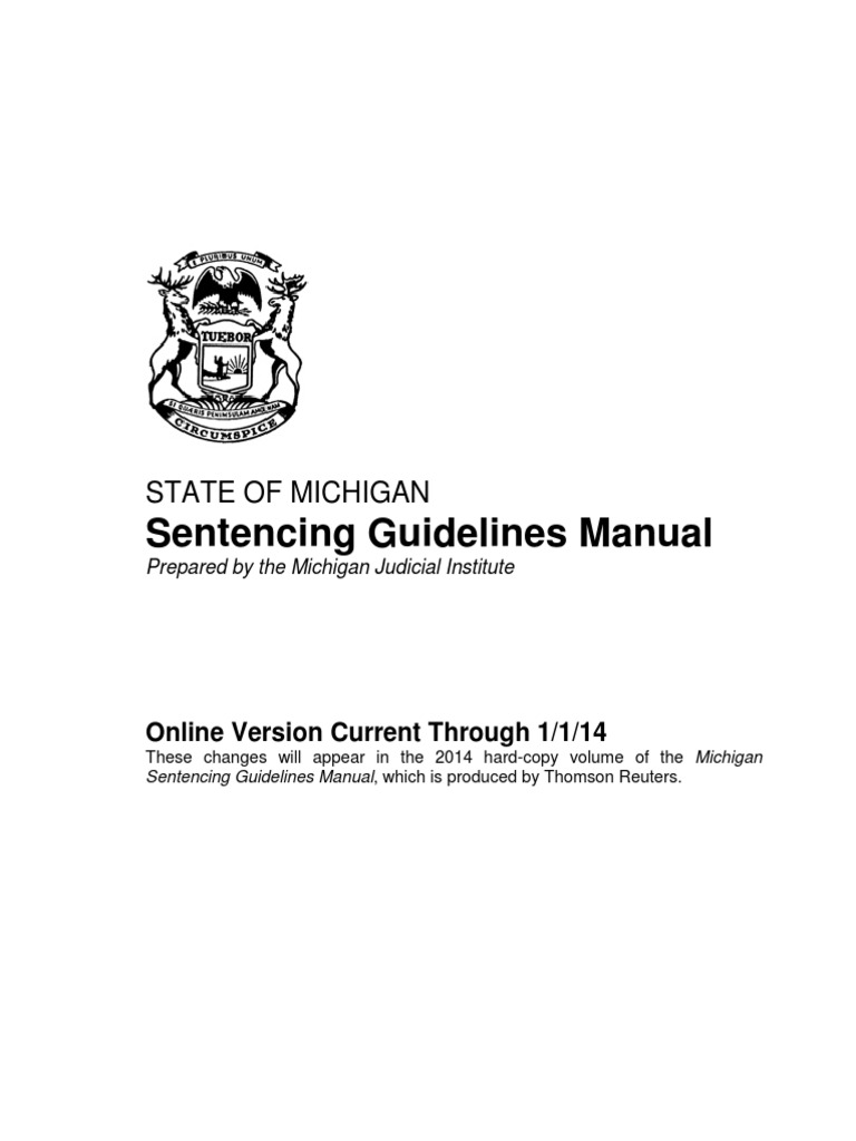 Michigan Sentencing Guidelines Manual | PDF | Felony | Sentence (Law)
