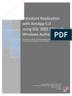 Datastore Replication With XenApp 5.0 Using SQL 2005 SP2 With Windows Authentication