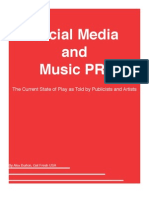 Social Media and Music PR: The State of Play As Told by Publicists and Artists