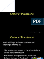 Center of Mass (Com) : ENG1081 Physics For Engineering