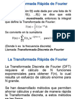 La Transformada Rápida de Fourier