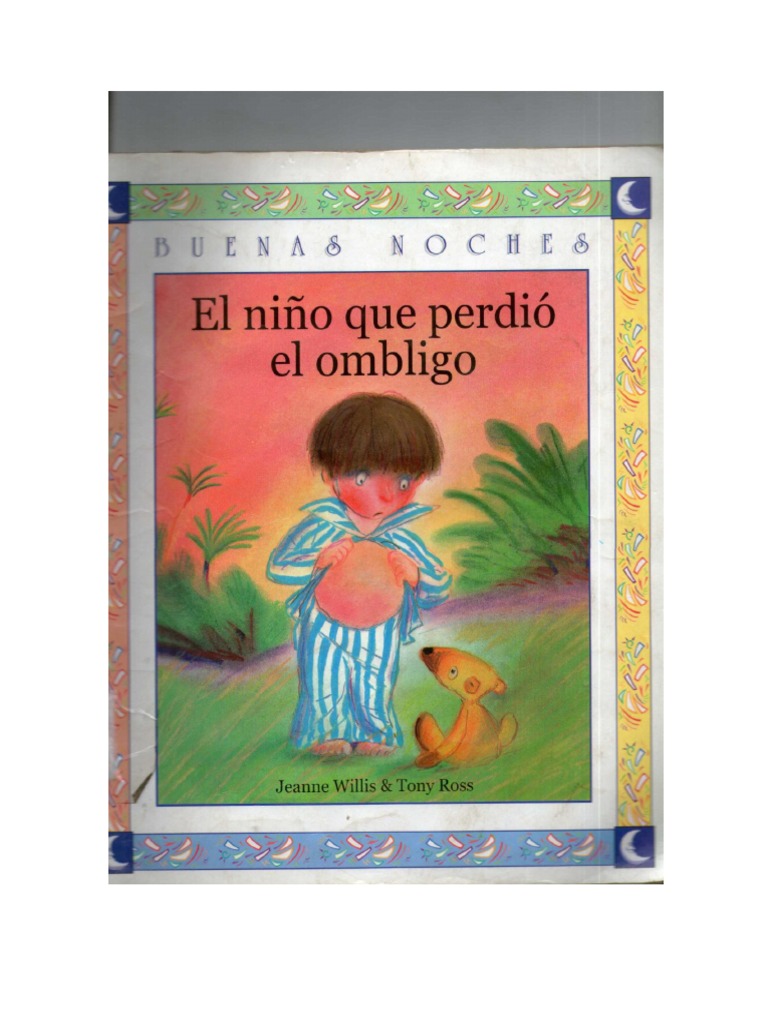 Willis, Jeanne - El Niño Que Perdió El Ombligo | PDF | Artes del ...