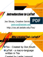 Introduction To Latex: Joe Struss, Creative Services (Its)