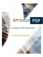 An Introduction To SPT Group and OLGA: Iris Andersen, Berlin, November 2009