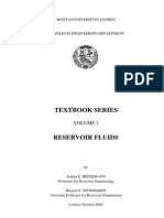 Heinemann, Zoltan F. - Reservoir Fluids Properties