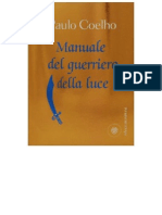 Manuale Del Guerriero Della Luc - Paulo Coelho