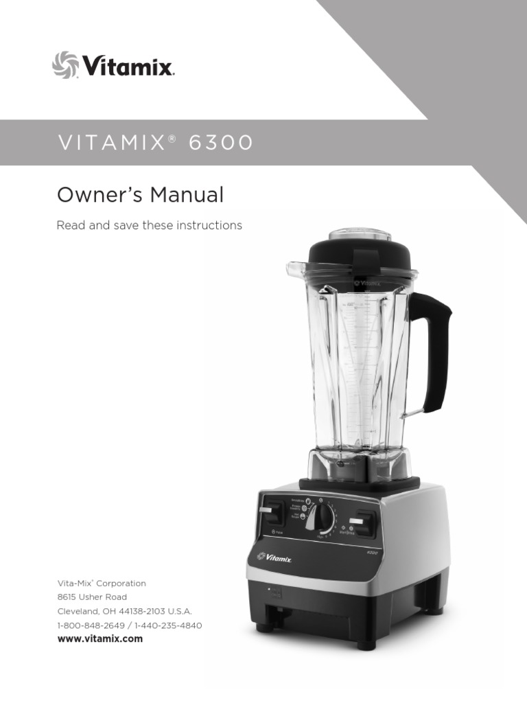 Vitamix 6300 Owners Manual Blender Ac Power Plugs And Sockets