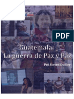 INSIGHT CRIME Guatemala La Guerra de Paz y Paz