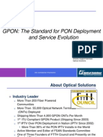 GPON: The Standard For PON Deployment and Service Evolution: OSI Confidential Information