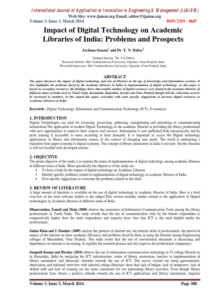Impact of Digital Technology On Academic Libraries of India: Problems ...